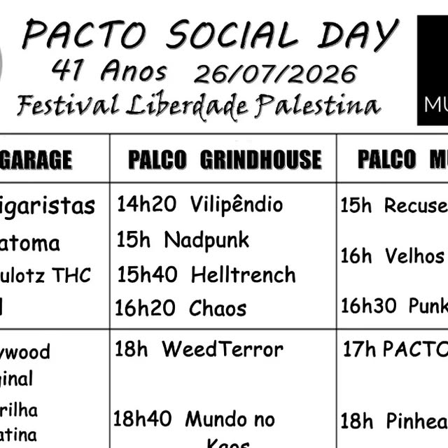 Pacto Social - 41 Anos: Recuse Resista / Calopsita / Dedo de Bruxa / Diabo de Saia / Gran Mostarda / No Control / Pinheads / Punkeando Raul / Quadrilha Neo Latina / Uzômi / Weed Terror / Chuchy Ramirez & Os Traidores do Movimento e +