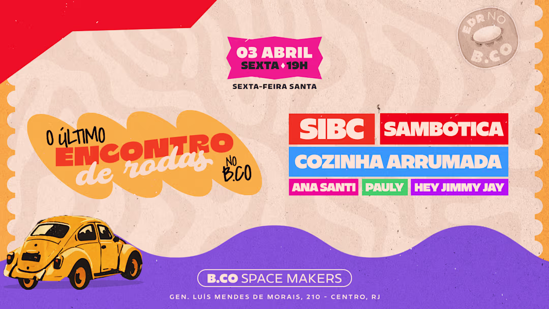 O Último Encontro No Bco • 03/04 • Cozinha, Sibc & Sambotica