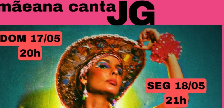 Mãeana canta JG