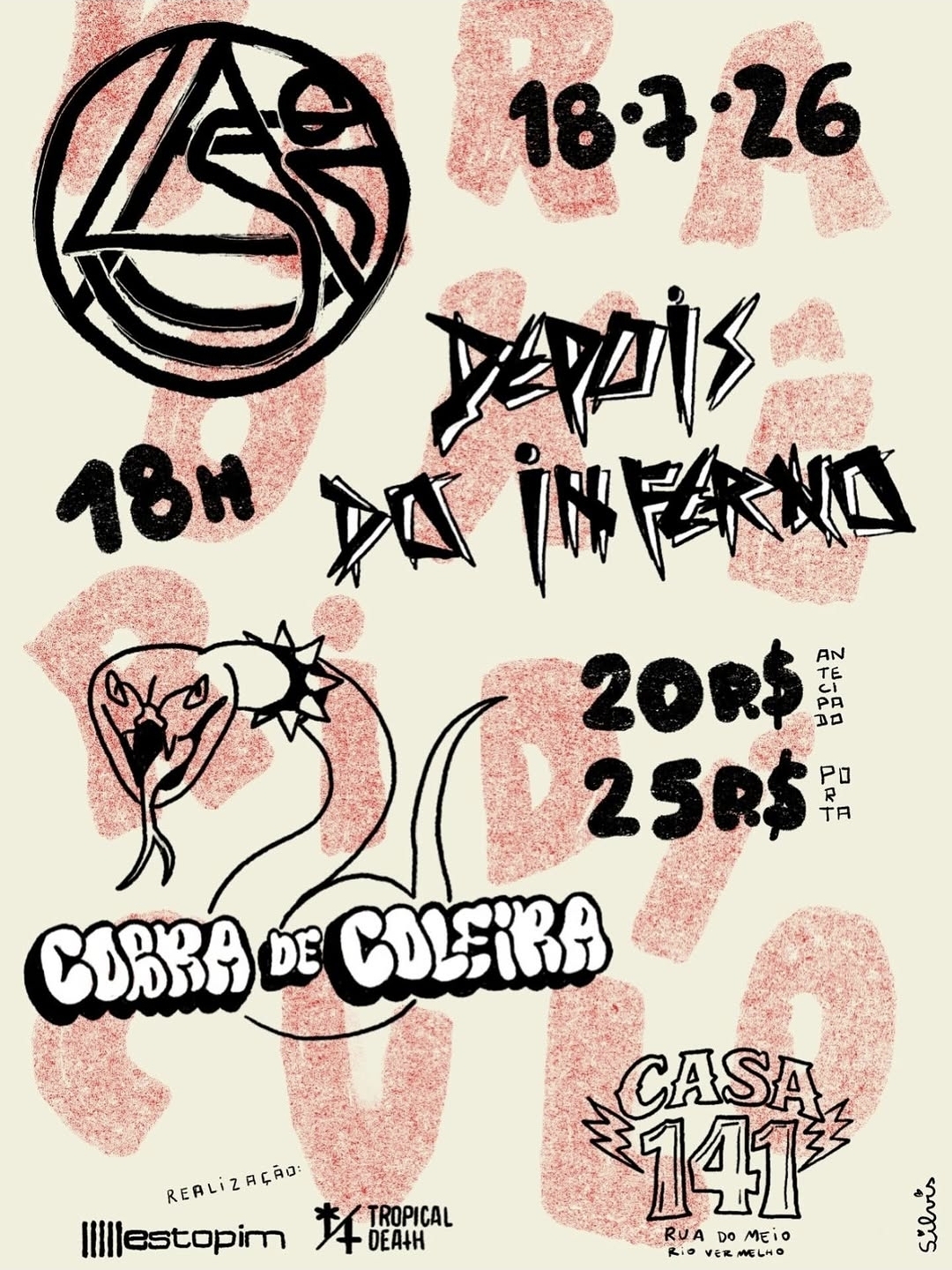 Lasso, Cobra de Coleira e Depois do Inferno