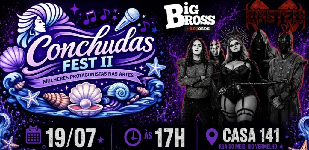 CONCHUDAS FEST II MULHERES PROTAGONISTAS NAS ARTES