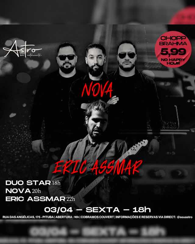 ASTRO: ERIC ASSMAR + BANDA NOVA + DUO STAR