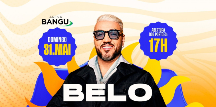 Belo | 31MAI (DOM) | Bangu Shopping