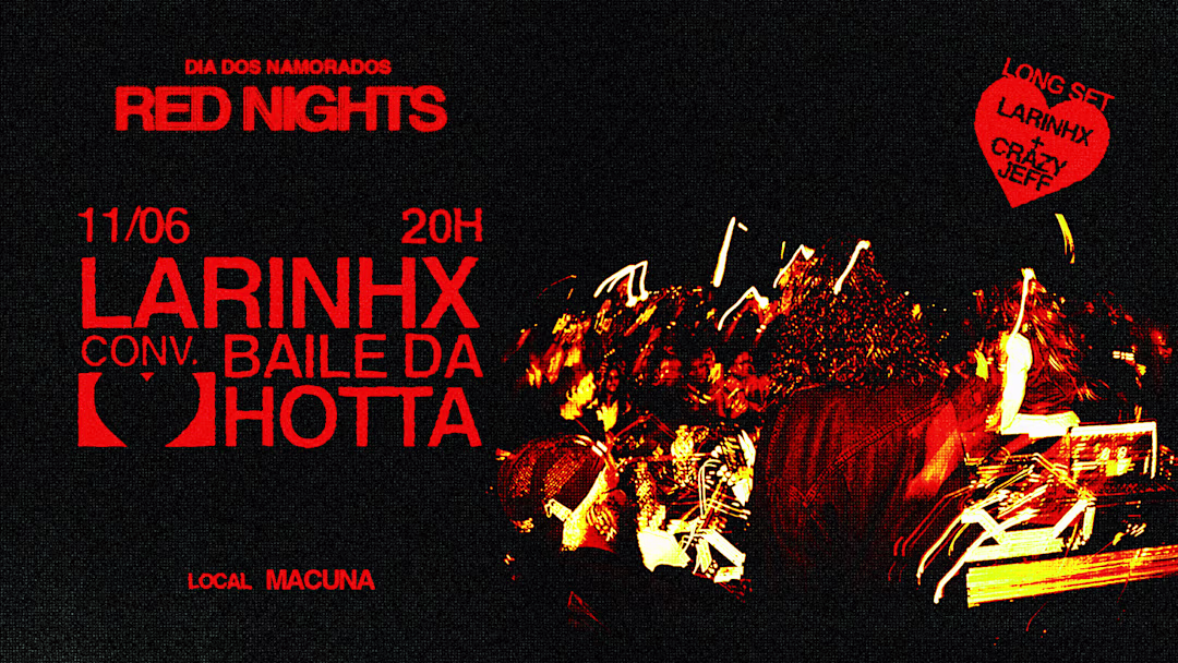 Larinhx Conv. Baile Da Hotta